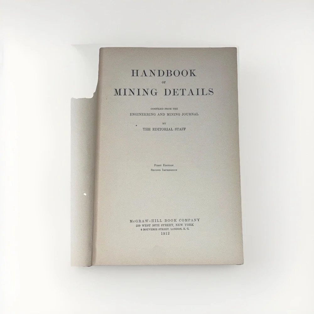 Handbook of Mining Details‎ 1912 McGraw-Hill 1st Ed 2nd Impression Antique Book